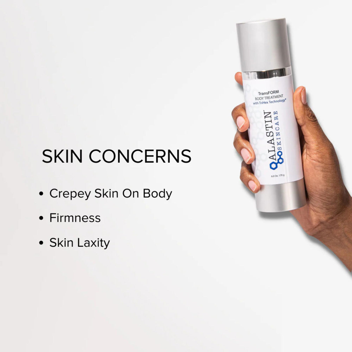 ALASTIN Skincare TransFORM Body Treatment with TriHex Technology skin concern guide